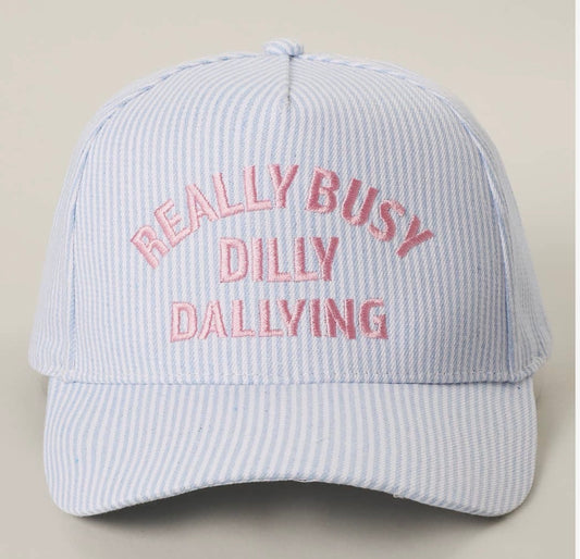 Really Busy Dilly Dallying 🫶